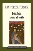 Doña Inés contra el olvido, Monte Avila 1992.jpg