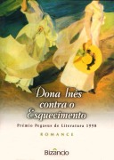 Dona Inês contra o esquecimento, Bizancio Lisboa 2003.jpg