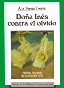 Doña Inés contra el olvido, Monte Avila 1999.jpg
