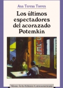 Los últimos espectadores del acorazado Potemkin, Monte Ávila Editores.jpg